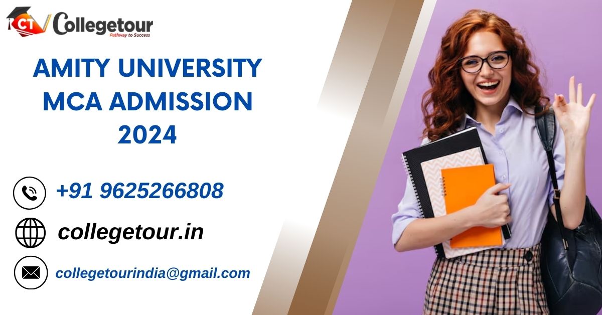 Amity University Mca Admission 2024